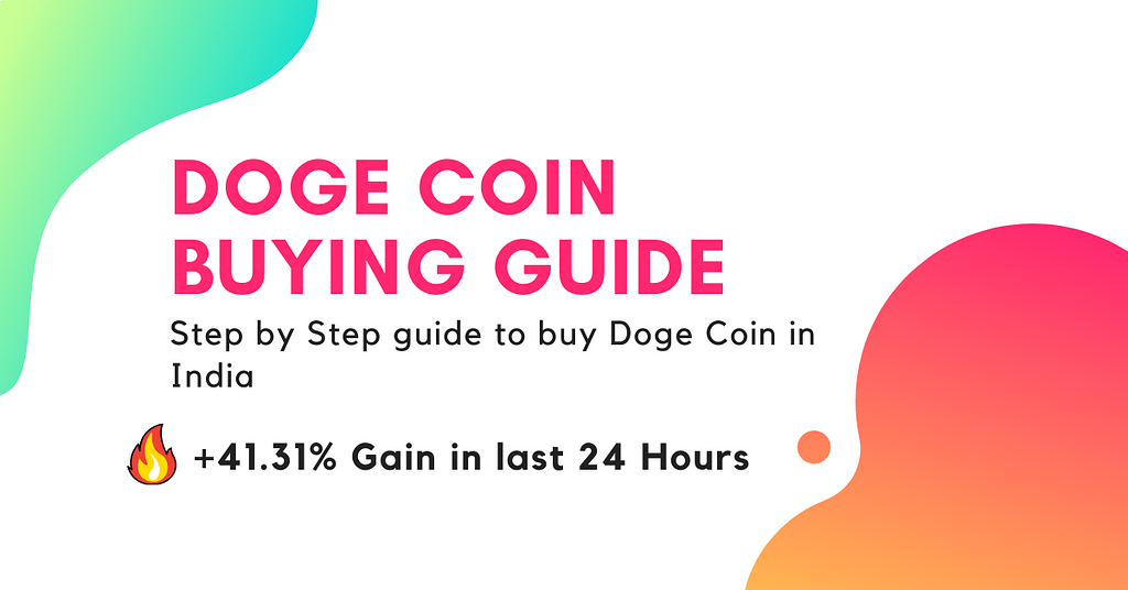 How and Where to Buy Dogecoin (DOGE) in India
