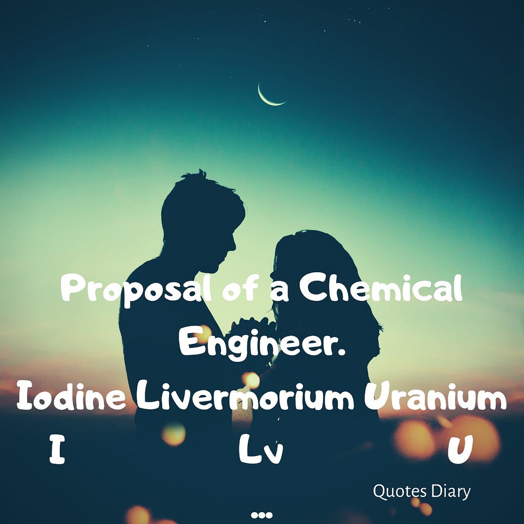 engineer-proposal-cute-love-proposal-quote