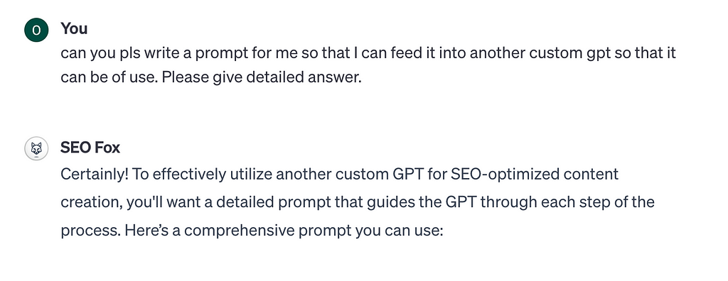 Screenshot of a chat interaction where a user requests a detailed prompt for creating a custom GPT for SEO-optimized content creation, and the GPT responds affirmatively, offering to provide a comprehensive prompt.