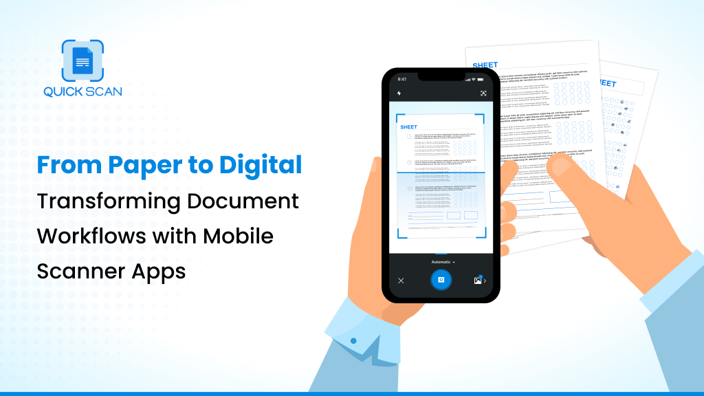 From Paper to Digital: Best Mobile Scanner Apps