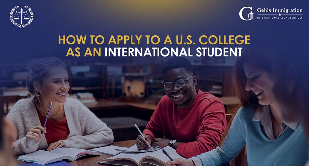 How to Apply to a U.S. College as an International Student?