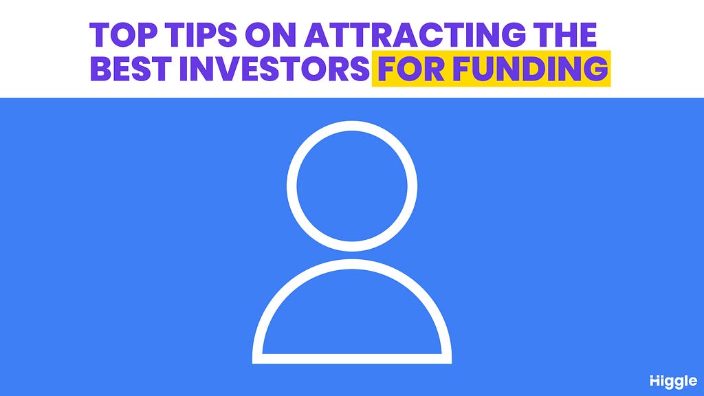 Top tips to attract investors.