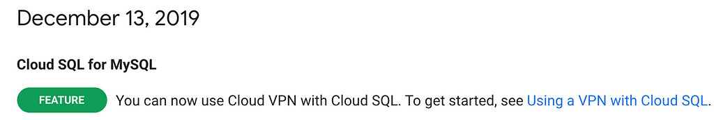 You can now use Cloud VPN with Cloud SQL.