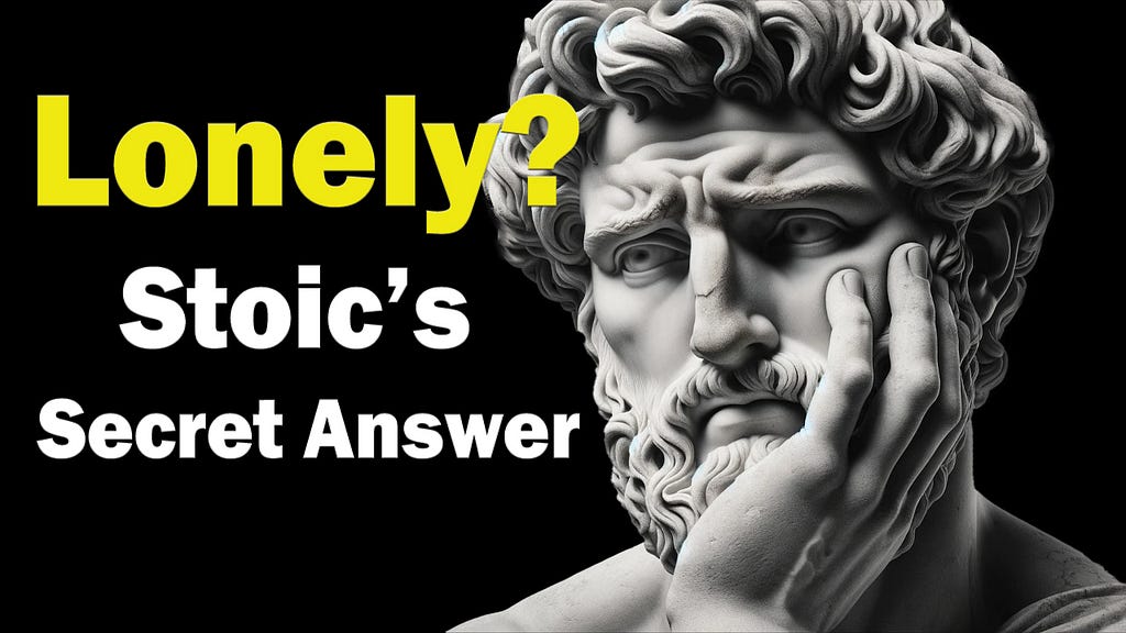 How Stoics Deal With Loneliness