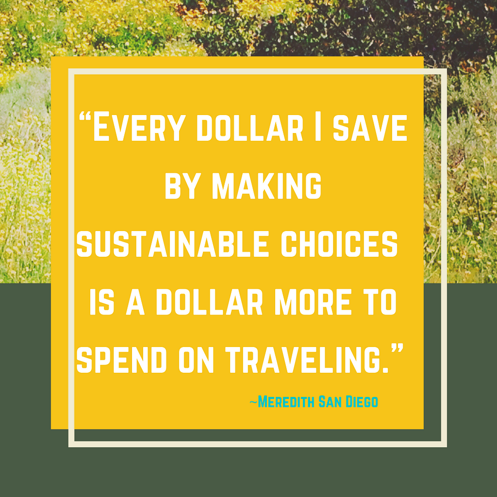 Meredith San Diego Sustainable Living Tip Quote