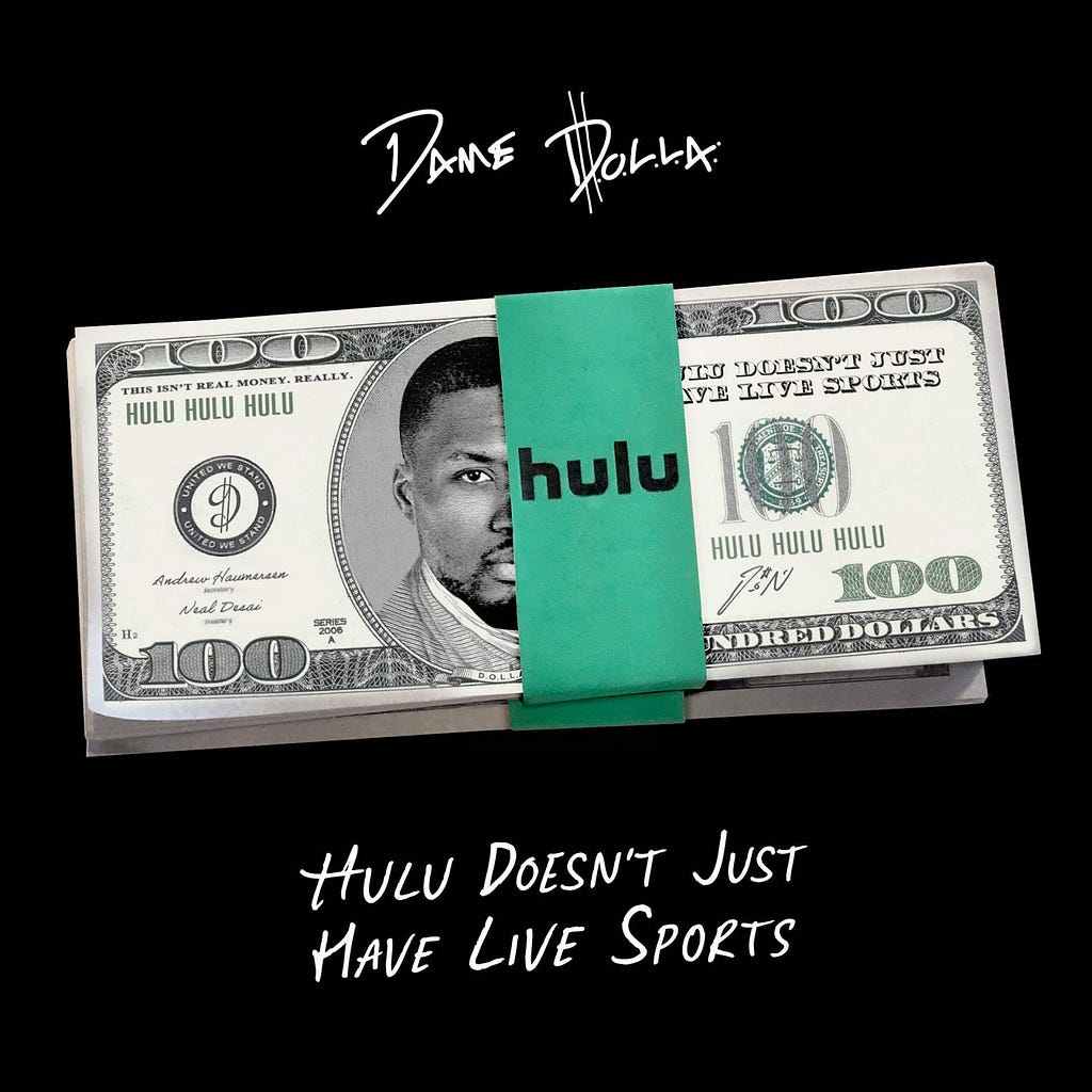 Daimen Lillard’s image on a stack of $100 bills, with a green money wrapper around the bills feat. the Hulu logo.