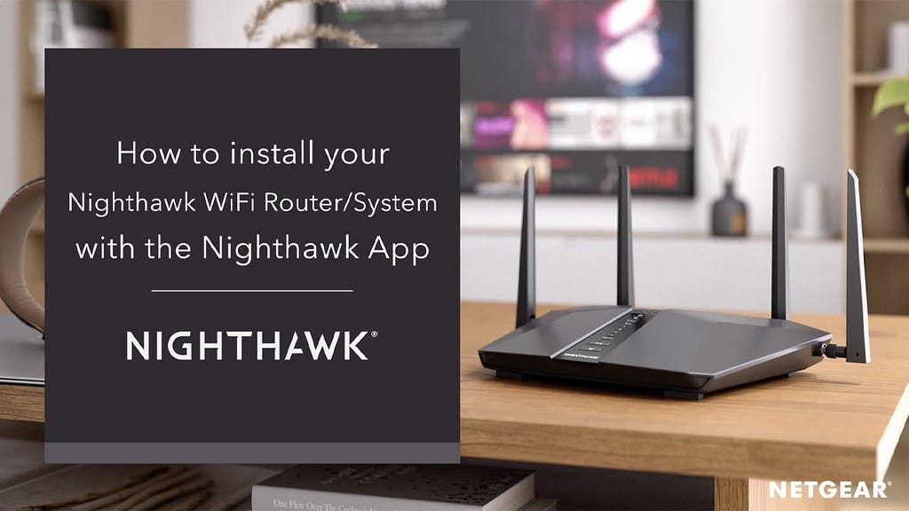 Netgear Nighthawk AC1900 Dual-Band Wi-Fi Router Setup