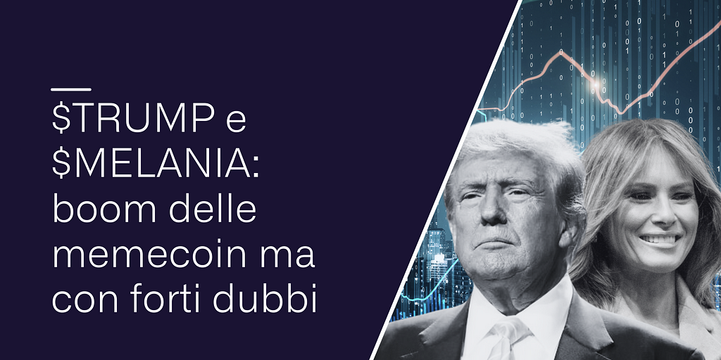 $TRUMP e $MELANIA: boom delle memecoin ma con forti dubbi