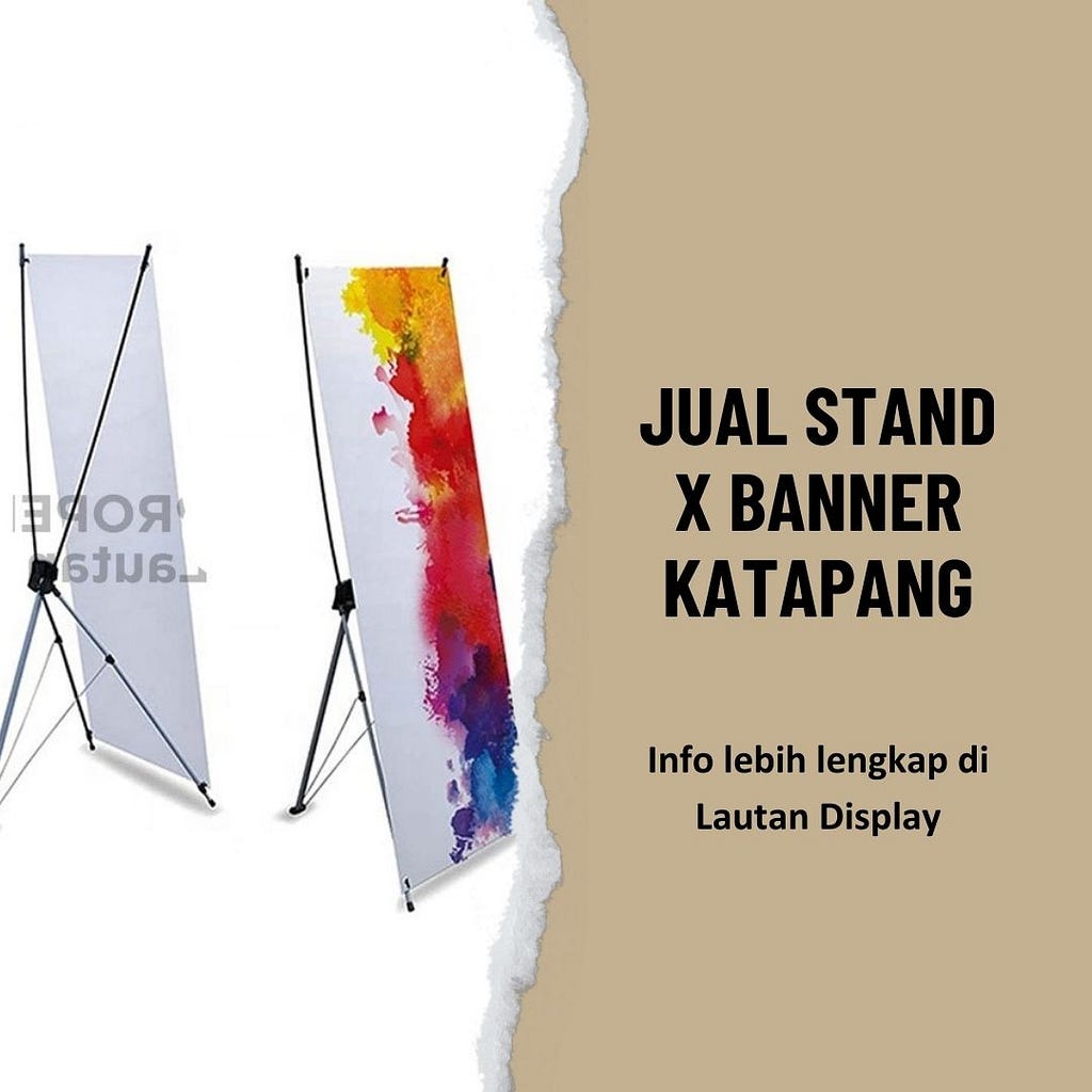 Jual Stand X Banner Katapang