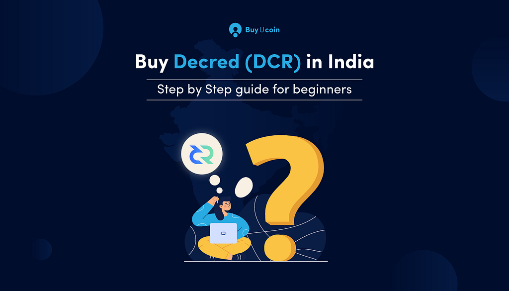 Buy Decred Coin in India — buyucoin.com