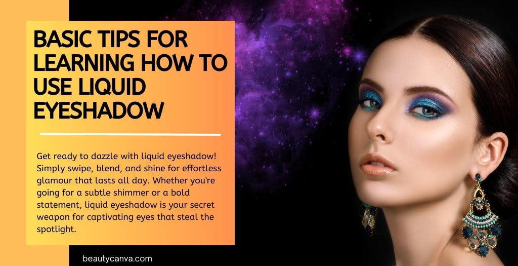 Benefits of using Liquid Eyeshadow