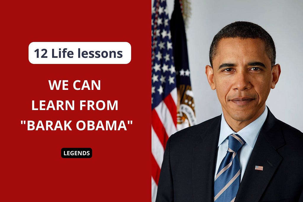 Insights of Personal Growth: 12 Life Lessons and Quotes from Barack Obama