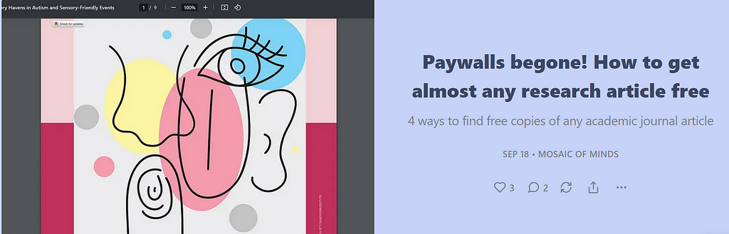 Screenshot of webpage of Mosaic of Minds Substack showing the title, subtitle, date, and cover image for the post “Paywalls begone! How to get almost any research article free.” The cover image is a screenshot of the title page of a PDF, featuring a stylized face.