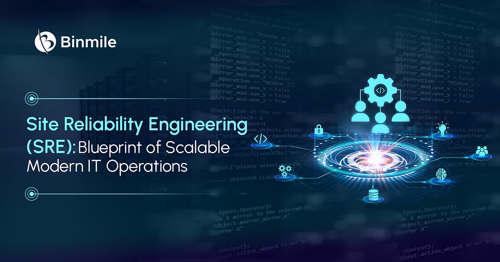 Site Reliability Engineering