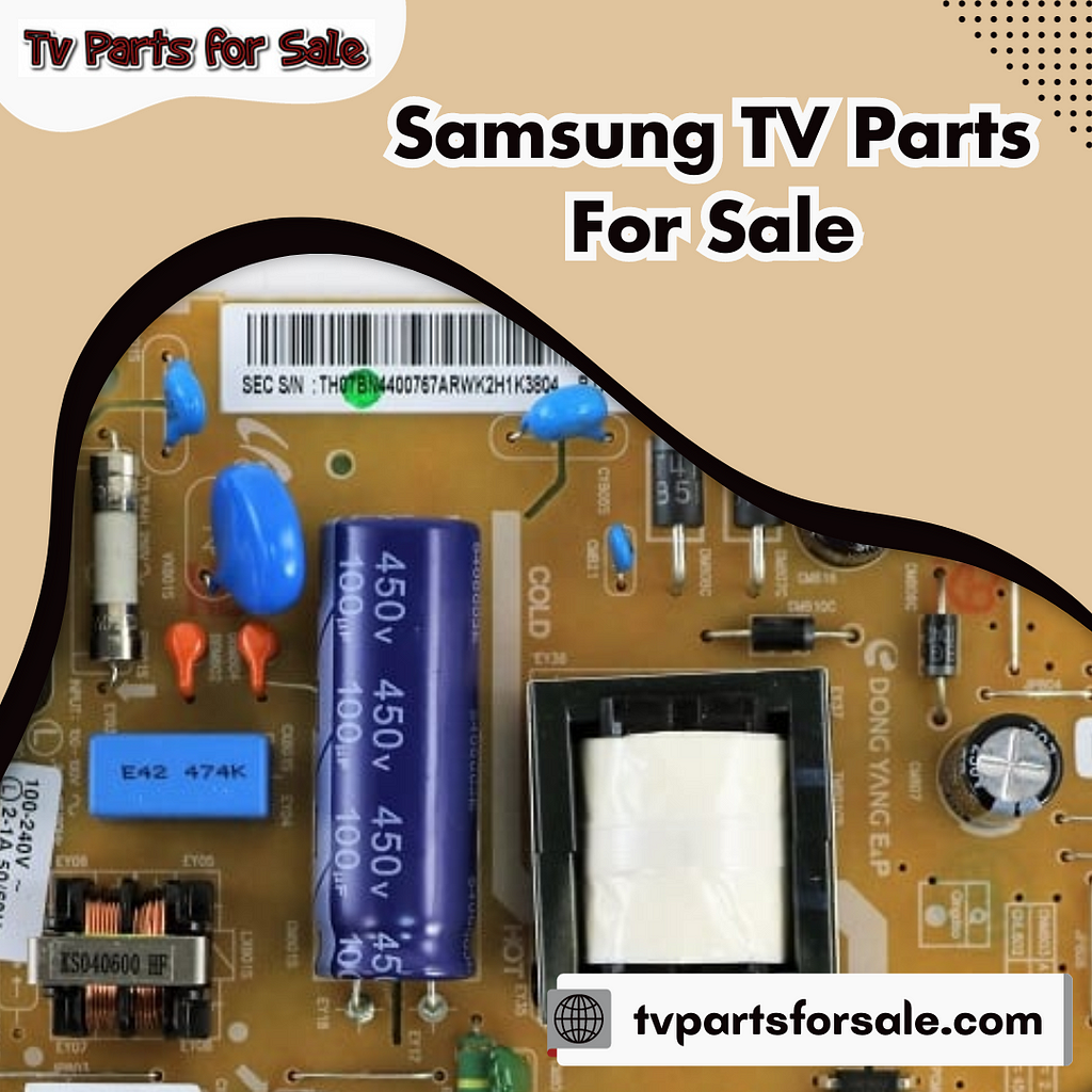 Samsung TV Parts For Sale