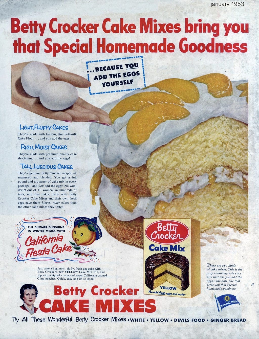 Vintage advertisement from betty crocker cake mix showing layer cake with icing and fruit on white background. Text says: “Betty Crocker cake mixes bring you that special homemade goodness…because you add the eggs yourself.”