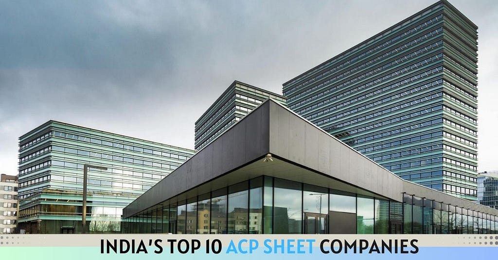 Aluminium Composite Panel Manufacturers in India