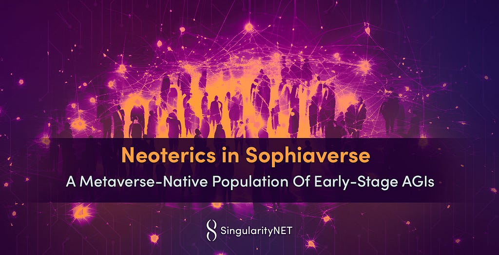 A metaverse population of AI and AGI humanoids, designed for the Sophiaverse Blockchain Project, to explore emergent neural symbolic processes