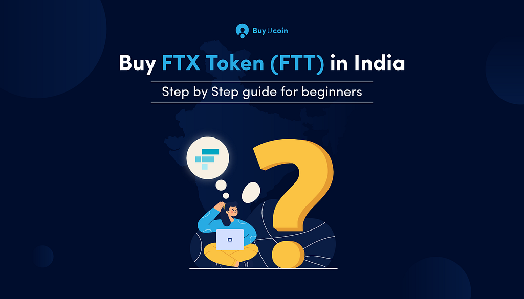 Buy FTX Token(FTT) in India