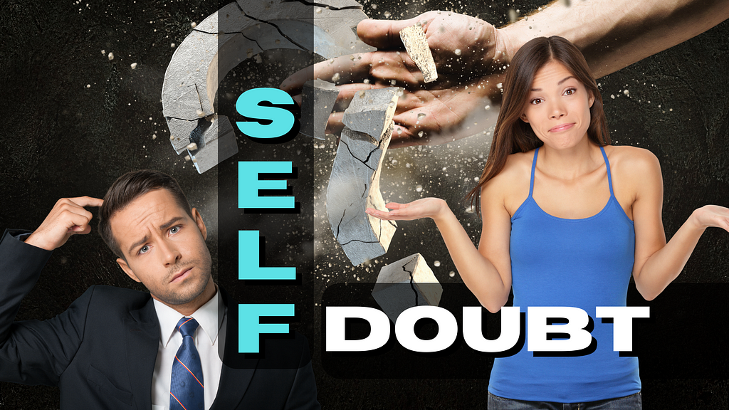 Follow This Guide To Overcome Self Doubt And Always Feeling Inferior