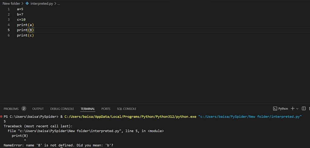 Process terminated at line 5 as it’s case sensitive so error type is Name Error