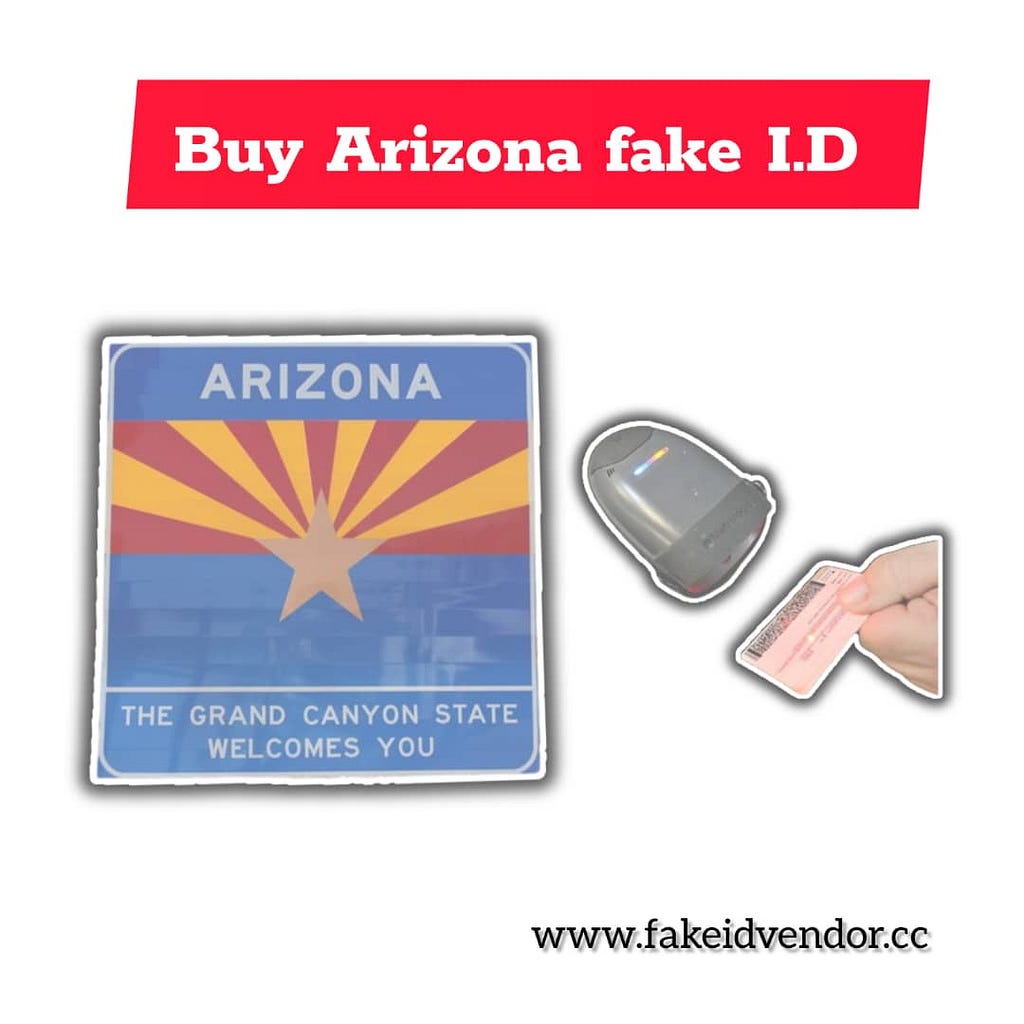 Arizona Fake ID