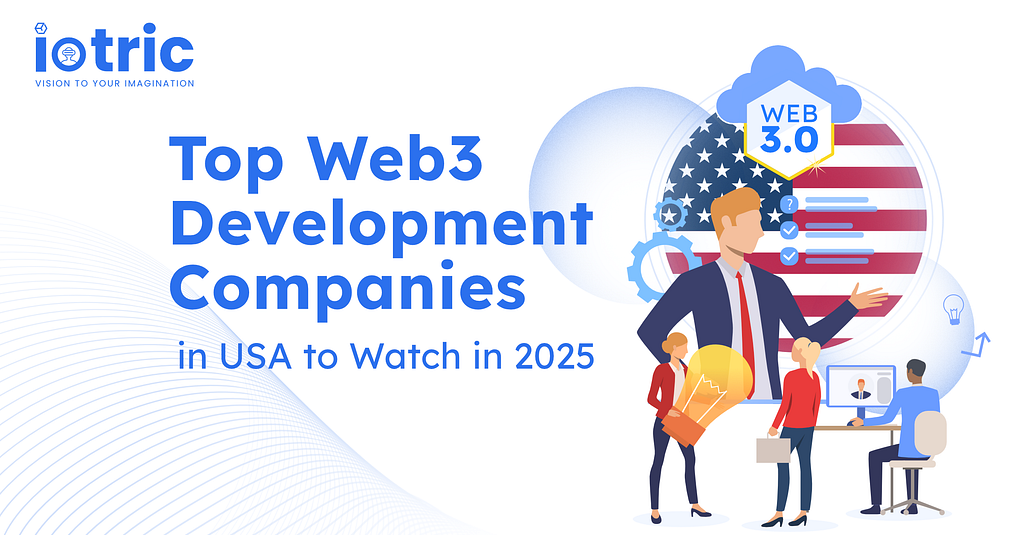 Leading Web3 Development Companies in the USA for 2025