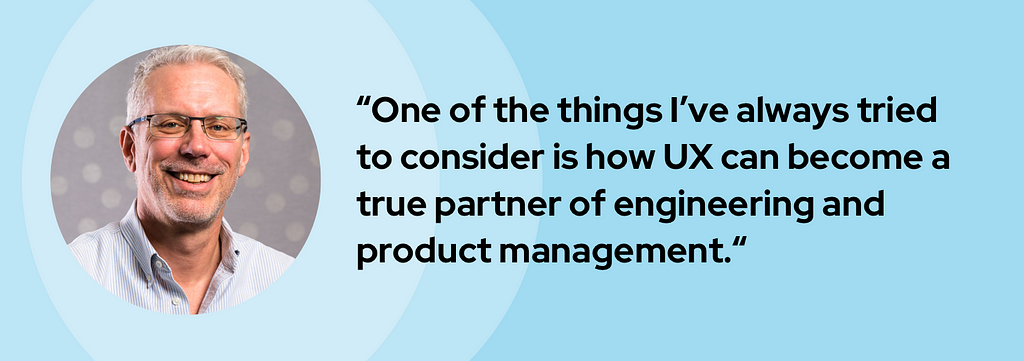 A banner graphic introduces Alan with his headshot and quote, “One of the things I’ve always tried to consider is how UX can become a true partner of engineering and product management.”