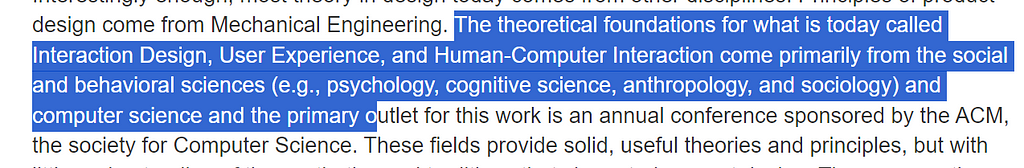In this screenshot Don Norman again reiterate that UX Design comes from sociology, cognitive science, anthropology