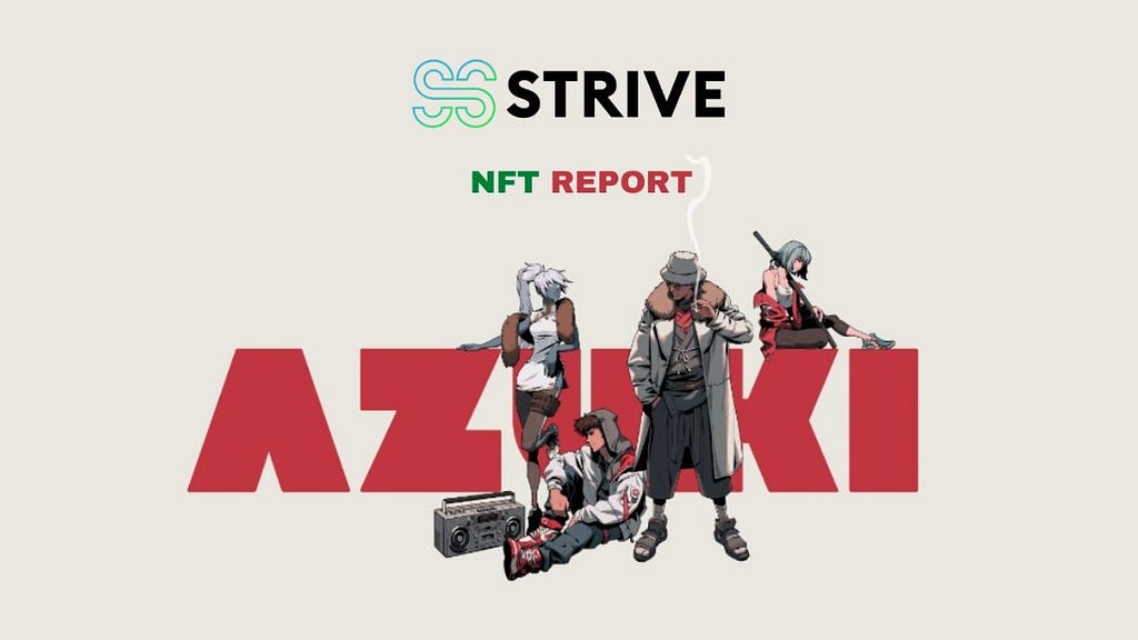 Azuki NFT Report