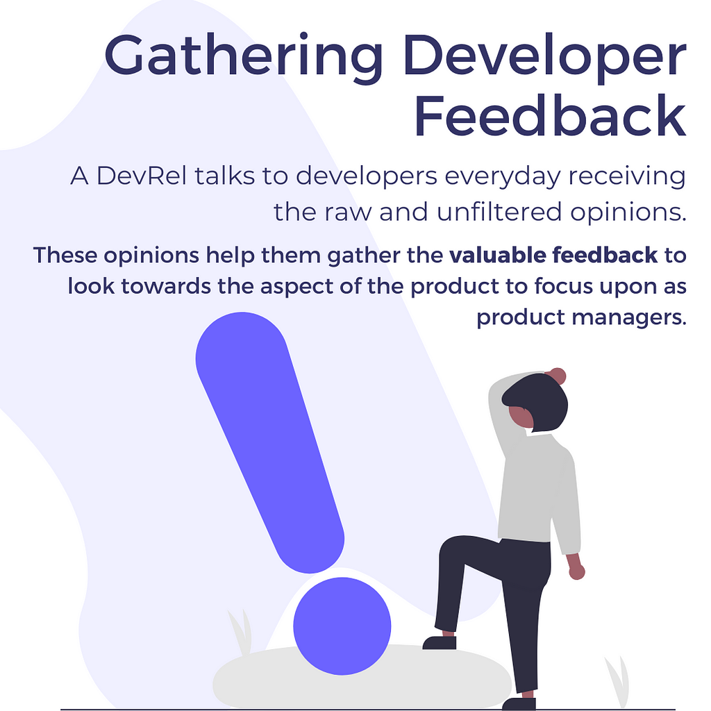 Gathering Developer Feedback. A DevRel talks to developers everyday receiving the raw and unfiltered opinions.