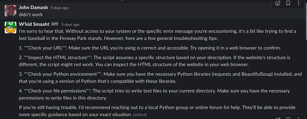 Me complaining to W’kid Smaaht that the code didn’t work. In response, I’m presented with several options.