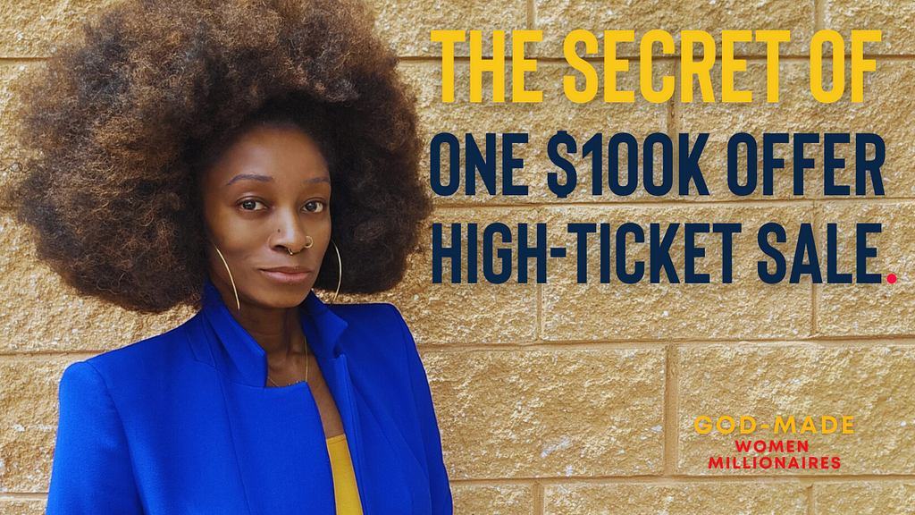 high ticket sales: how to naturally sell $100K coaching offers