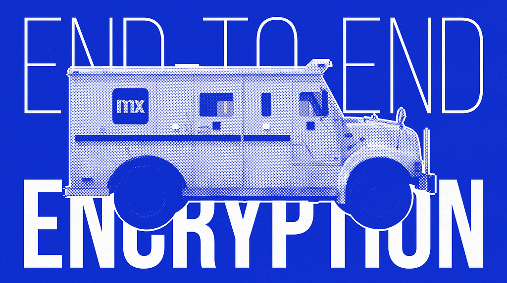 End-to-End Encryption Module in Mendix (Banner Image) — An armored vehicle with the Mendix Logo on its side. The truck is in front of the words End-to-End encryption, on a blue background.