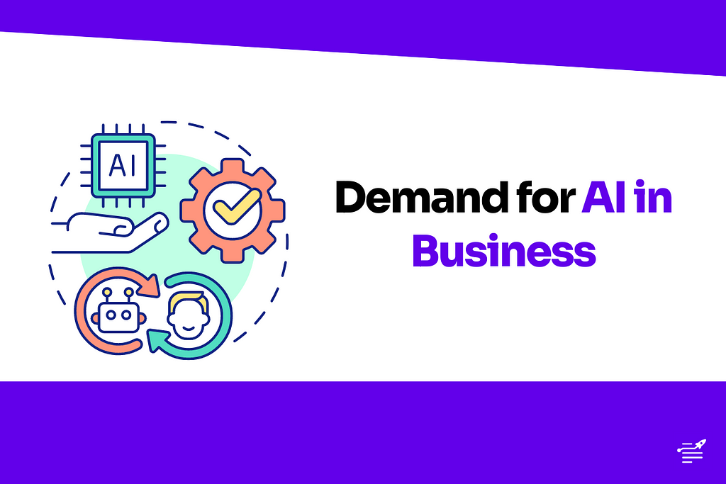 Demand for AI in Business