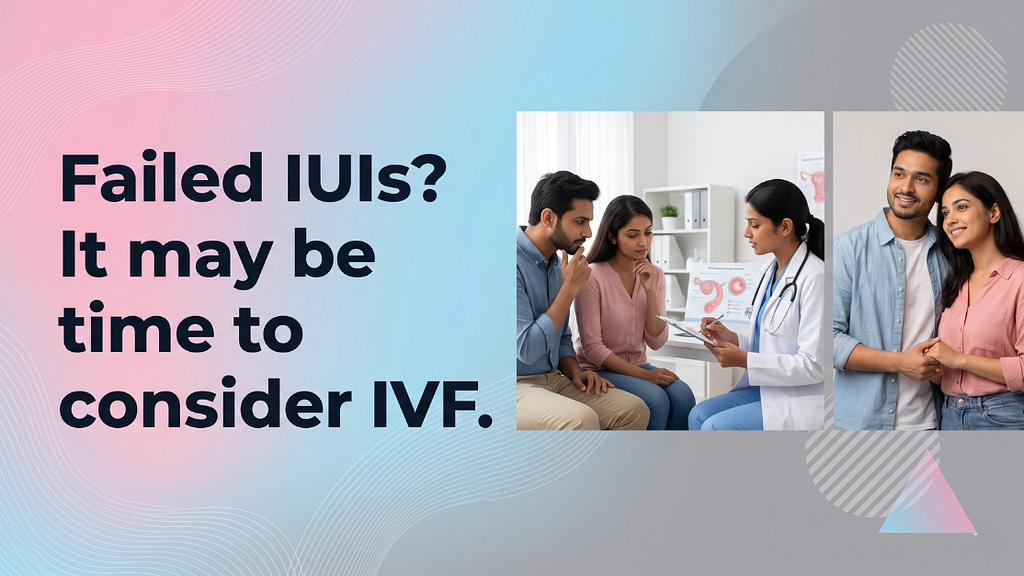Failed IUI to IVF: Your Next Steps in Bhubaneswar