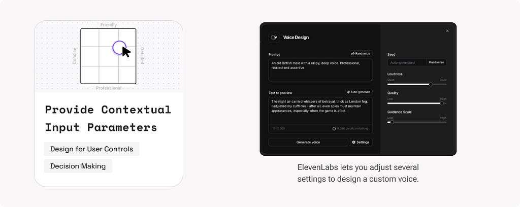 13. Provide Contextual Input Parameters. Example: ElevenLabs lets you adjust several settings to design a custom voice.