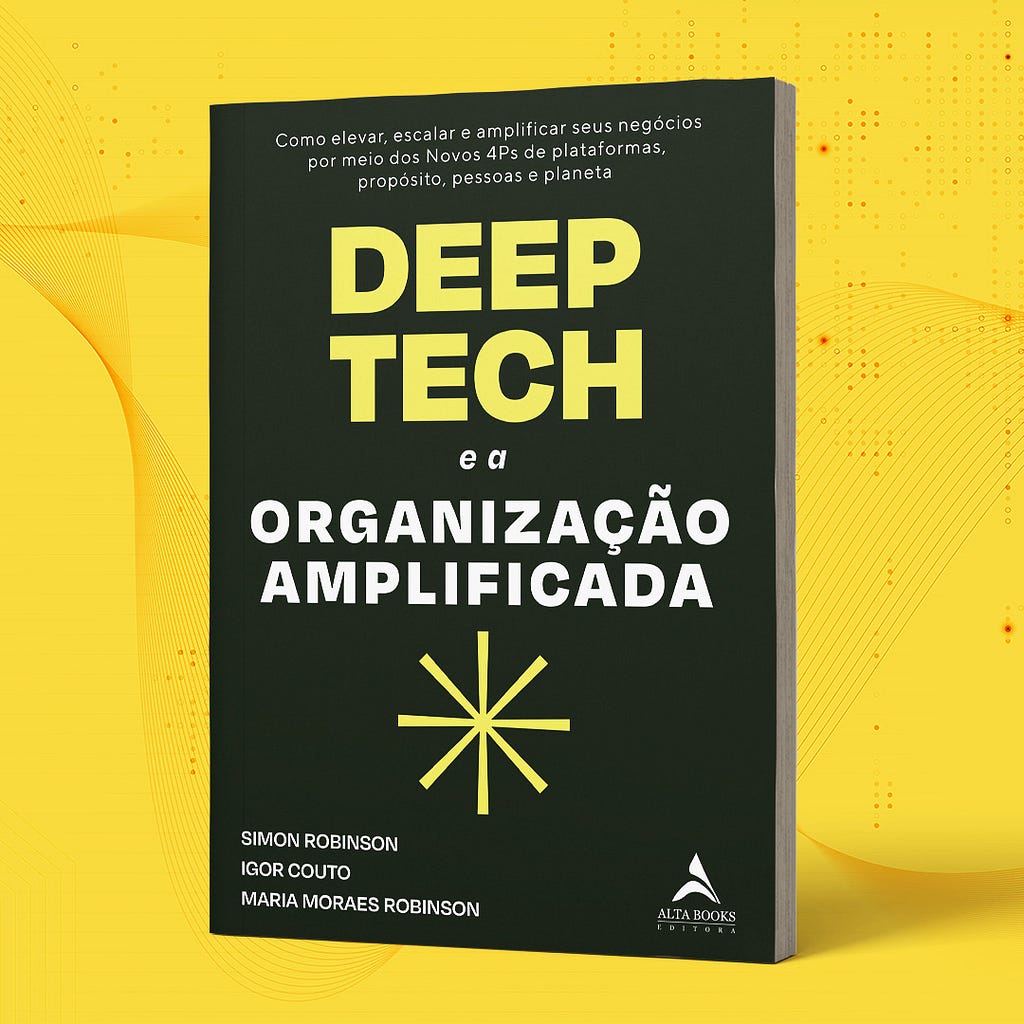 A capa do livro Deep Tech e a Organização Amplificada