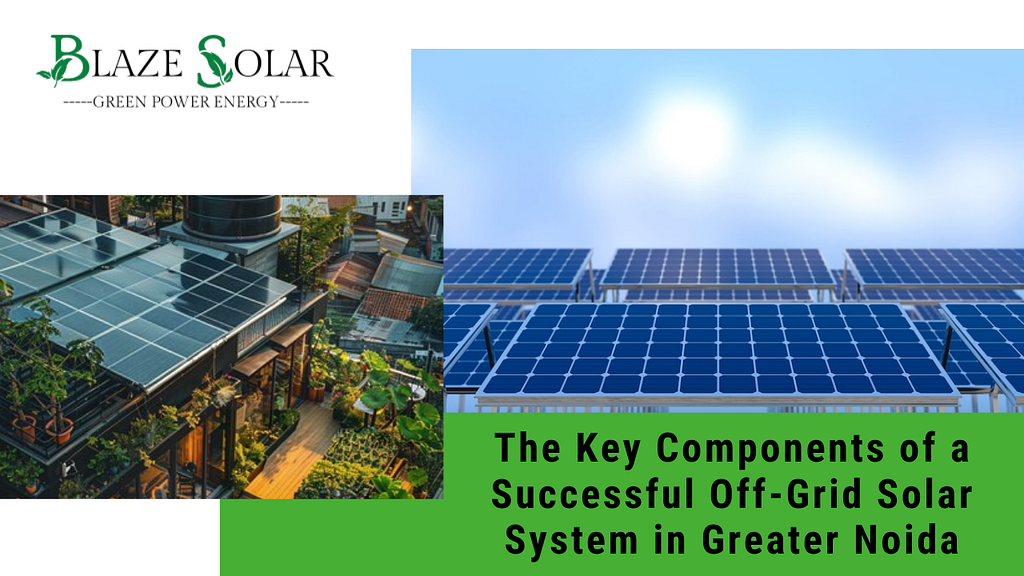 off-grid solar system in Greater Noida