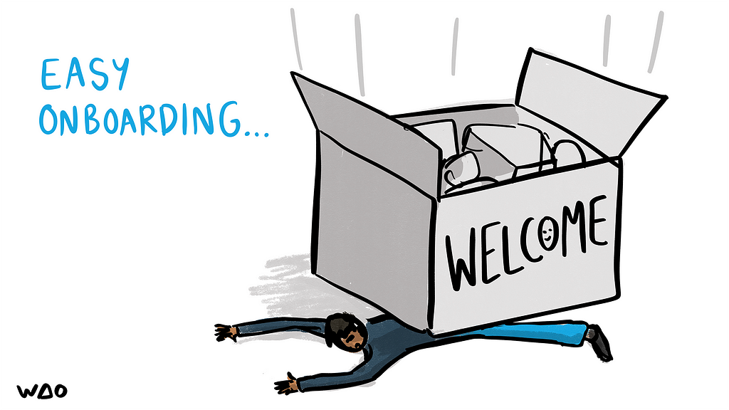 the words “easy onboarding” next to an illustration of a person being crushed by a cardboard box that says “welcome”