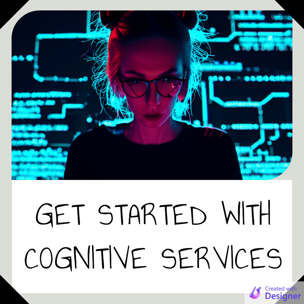 Get Started With Cognitive Services