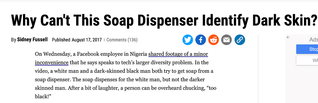 Snipped of Gizmodo article stating that Soap dispensers can’t identify dark skin.