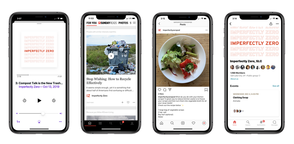 Four iPhones with screens showing Imperfectly Zero content on four platforms- podcast, news aggregator, instagram, and Meetup