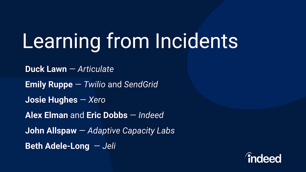 Learning from Incidents Splash Screen featuring speaker names.