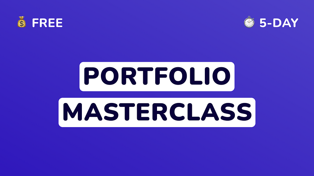 Free 5-day portfolio masterclass