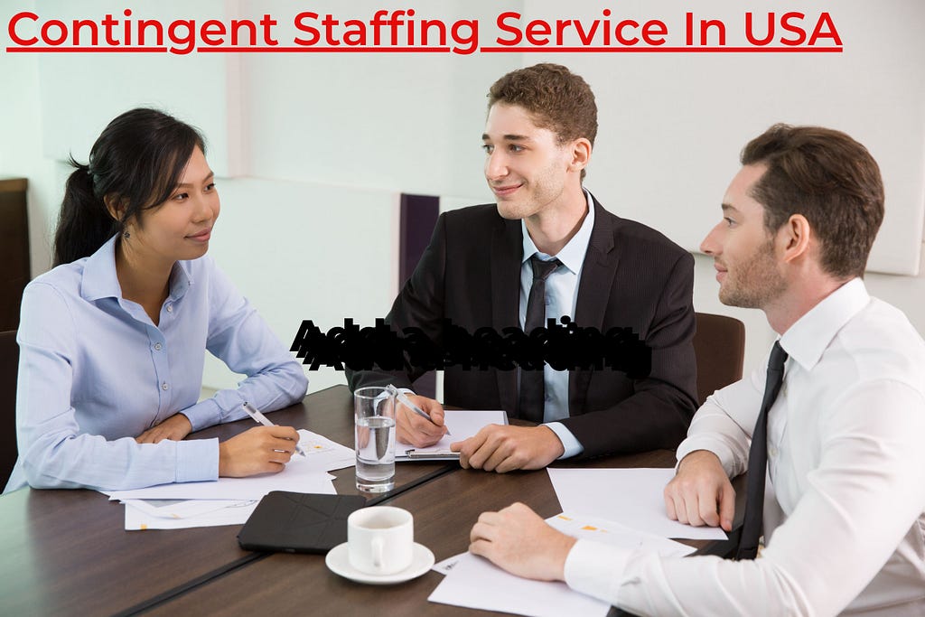 Contingent Staffing Agency