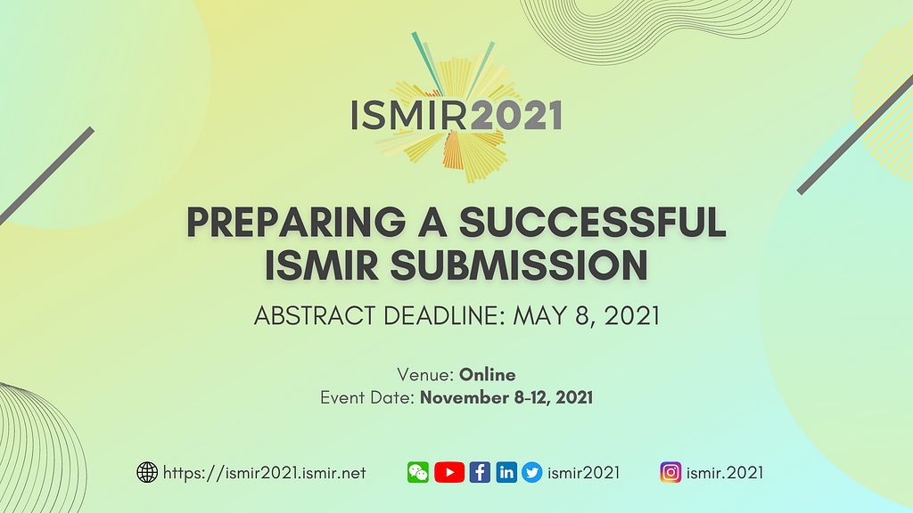 ISMIR2021 Blog: Preparing a Successful ISMIR Submission