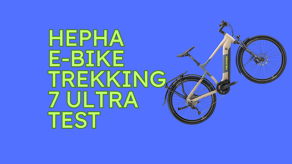 Hepha E-Bike Trekking 7 Ultra Test