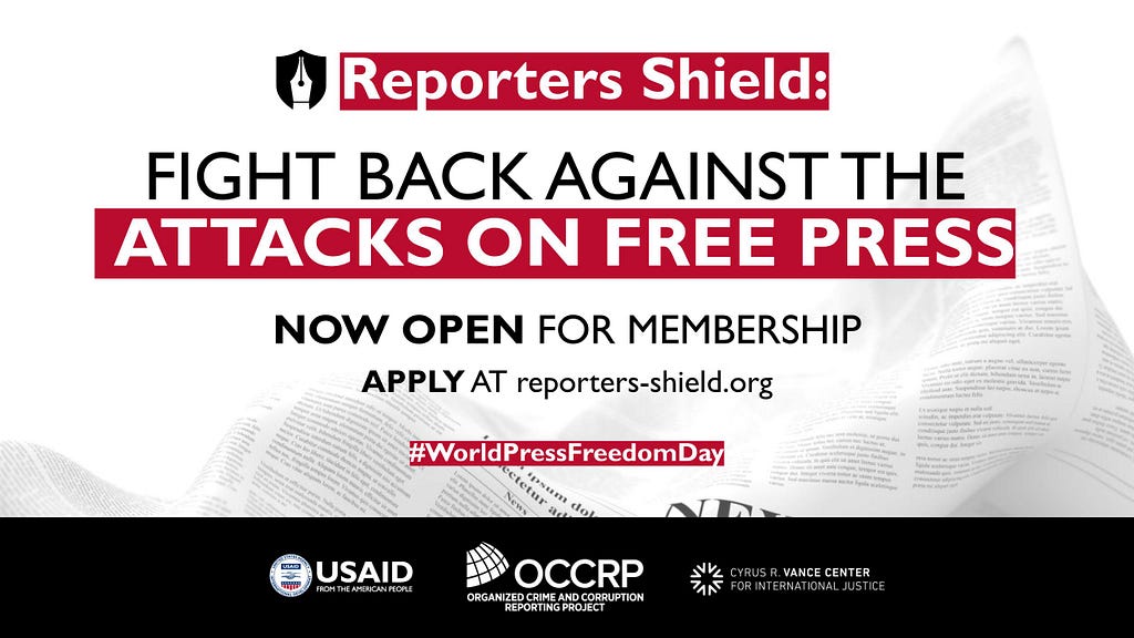 A promotional graphic that states: Reporters Shield: Fight Back Against The Attacks On Free Press; Now Open For Membership; Apply At reporters-shield.org; #WorldPressFreedomDay.