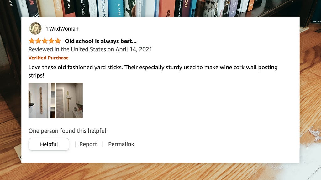 Online review talking about how yardsticks can be used to make wine cork wall posting strips